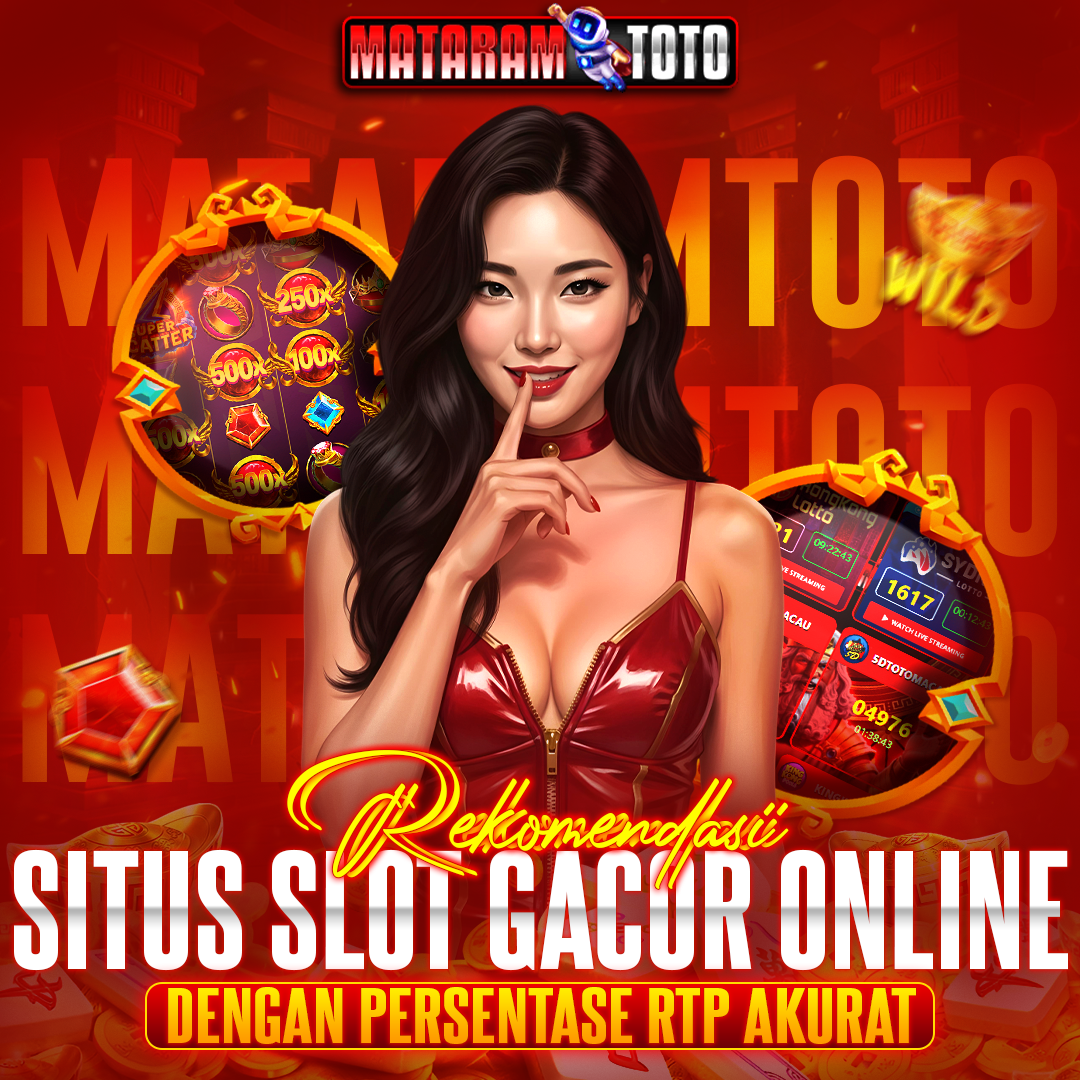 MATARAMTOTO: Distrik Situs Toto Togel & Slot88 Server Luar Performa Gacor Hari Ini