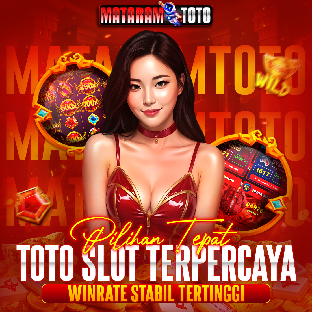 MATARAMTOTO : Link Bandar Toto Macau & Situs Slot Toto Online Terpercaya dan Paling Banyak Bonus Di Asia Thailand