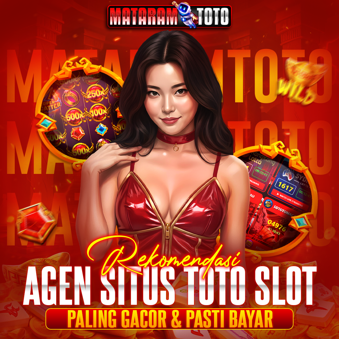 MATARAMTOTO : Situs Bandar Macau Slot Toto Macau Terpercaya Dengan Deposit 5k Banyak Pilihan Permainan