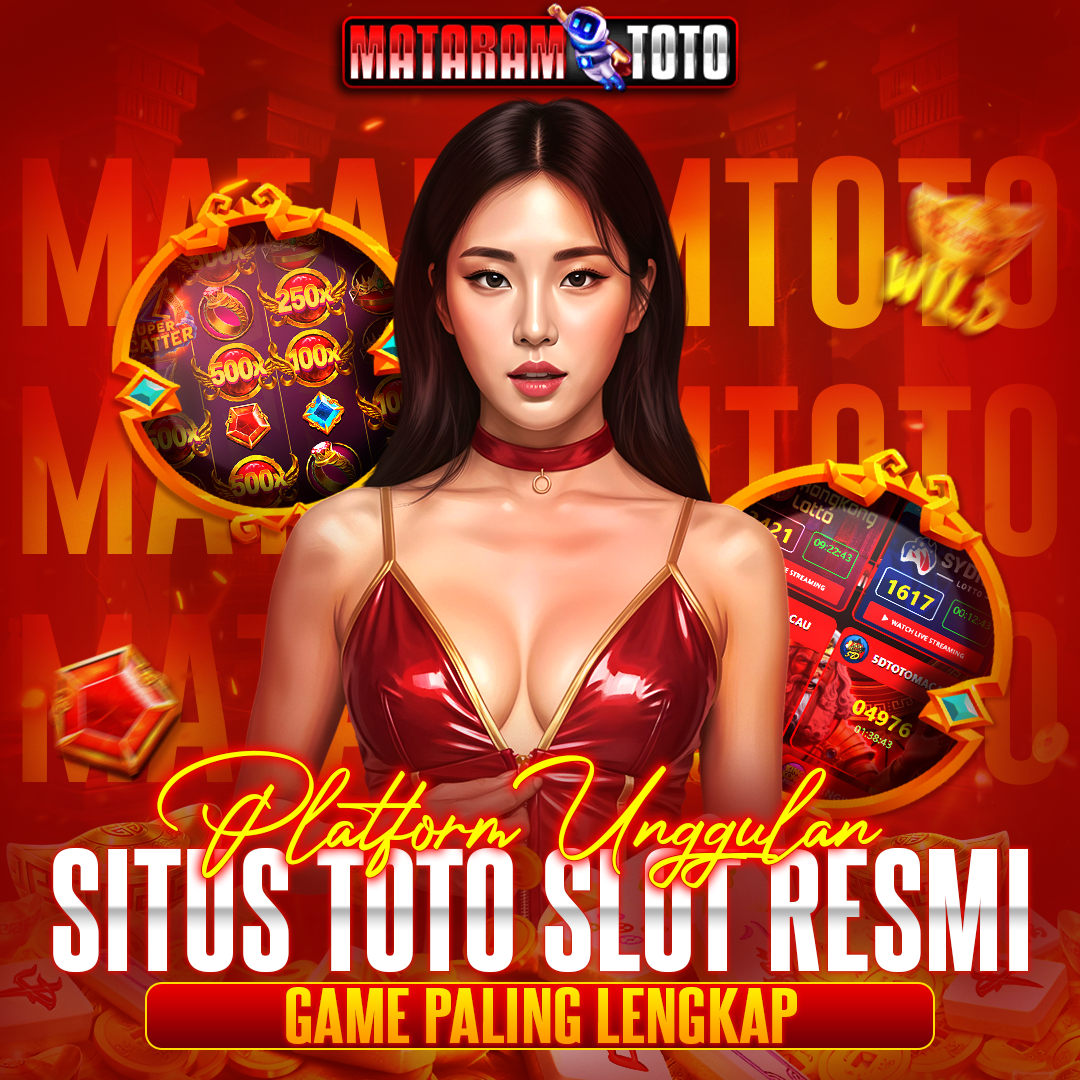 MATARAMTOTO Situs Toto Slot Depo 5k & Bandar Toto Macau Online Gacor Maksimal